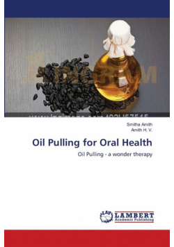 Oil Pulling for Oral Health