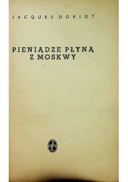 Pieniądze płyną z Moskwy 1937 r.
