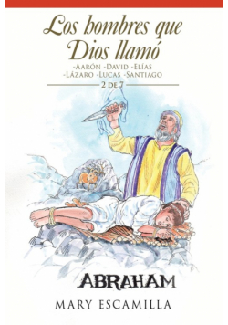 Los Hombres Que Dios Llamó