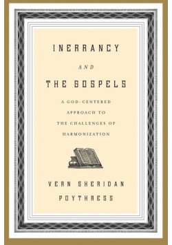 Inerrancy and the Gospels