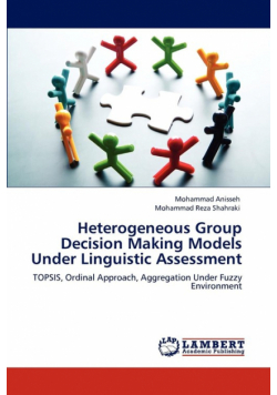 Heterogeneous Group Decision Making Models Under Linguistic Assessment