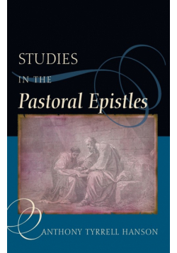 Studies in the Pastoral Epistles