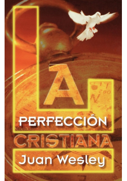 Perfeccion Cristiana, La