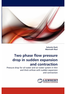 Two Phase Flow Pressure Drop in Sudden Expansion and Contraction