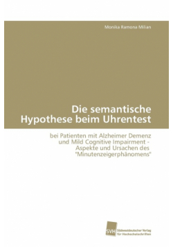 Die semantische Hypothese beim Uhrentest