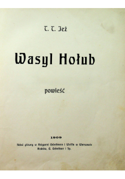 Wasyl Hołub Powieść 1909 r.