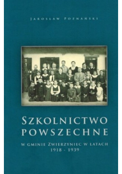 Szkolnictwo powszechne w gminie Zwierzyniec