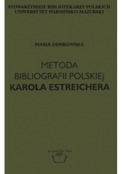 Metoda bibliografii polskiej Karola Estreichera