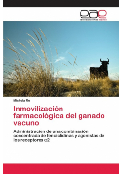 Inmovilización farmacológica del ganado vacuno