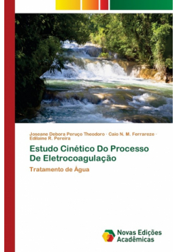 Estudo Cinético Do Processo De Eletrocoagulação