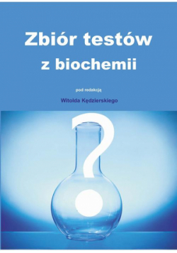 Zbiór testów z biochemii