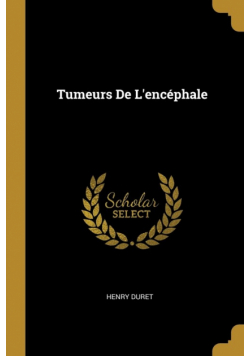 Tumeurs De L'encéphale