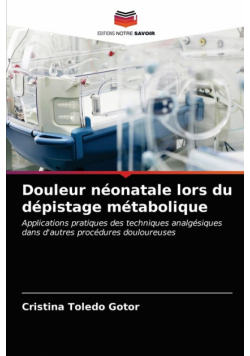 Douleur néonatale lors du dépistage métabolique