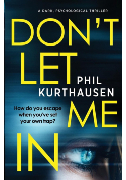 Don't Let Me In