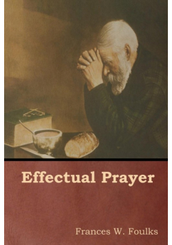 Effectual Prayer