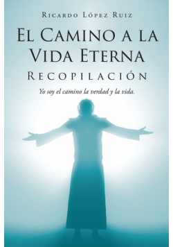 El Camino a la Vida Eterna