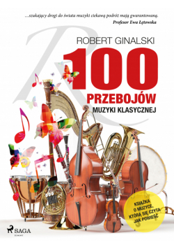 100 przebojów muzyki klasycznej