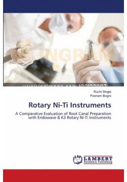 Rotary Ni-Ti Instruments
