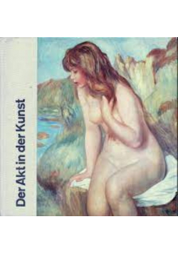 Die Akt in der Kunst
