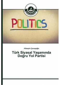 Türk Siyasal Yaşamında Doğru Yol Partisi