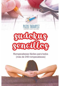 Sudokus sencillos | Rompecabezas fáciles para todos (más de 240 rompecabezas)
