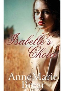 Isabelle's Choice