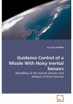 Guidance Control of a Missile With Noisy             Inertial Sensors