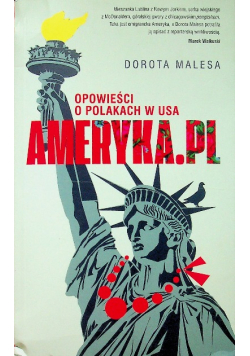 Opowieść o Polakach w USA