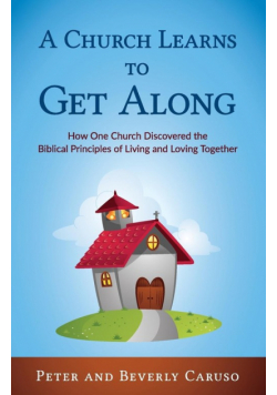 A Church Learns to Get Along