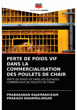 Perte De Poids Vif Dans La Commercialisation Des Poulets De Chair