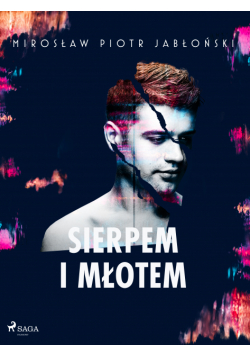 Sierpem i młotem