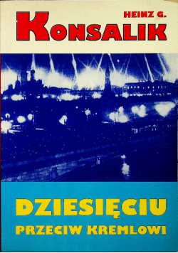 Dziesięciu przeciw Kremlowi