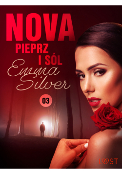 Nova. Nova 3: Pieprz i sól - Erotic noir (#3)