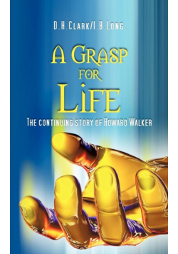A Grasp for Life