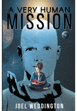 A Very Human Mission