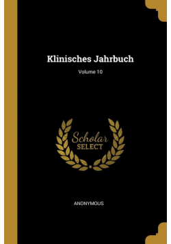 Klinisches Jahrbuch; Volume 10
