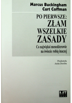 Po pierwsze złam wszelkie zasady