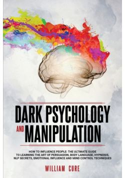 Dark Psychology And Manipulation