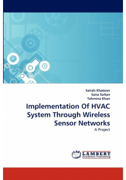 Implementation of HVAC System Through Wireless Sensor Networks