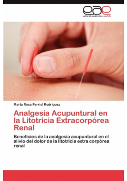 Analgesia Acupuntural En La Litotricia Extracorporea Renal