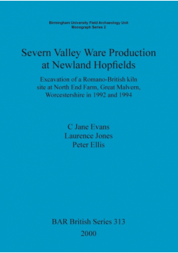 Severn Valley Ware Production at Newland Hopfields