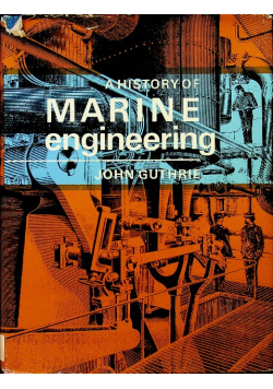 A history of Marine engineering