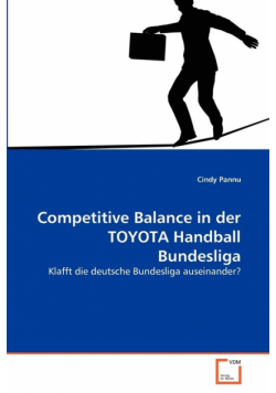 Competitive Balance in der TOYOTA Handball Bundesliga