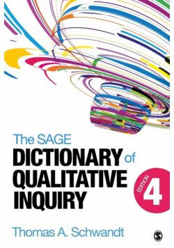 The SAGE Dictionary of Qualitative Inquiry