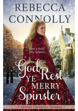 God Rest Ye Merry Spinster