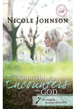 Dramatic Encounters with God