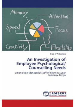 An Investigation of Employee Psychological/ Counselling Needs