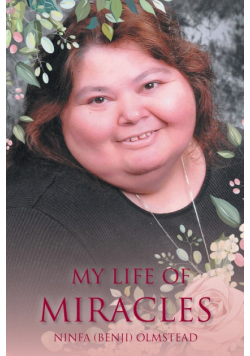 My Life of Miracles