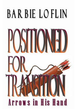 Positioned for Transition