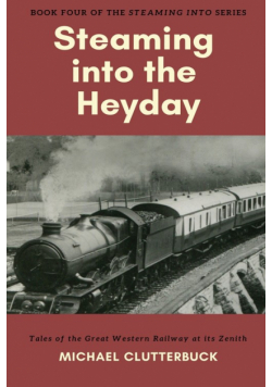Steaming into the Heyday